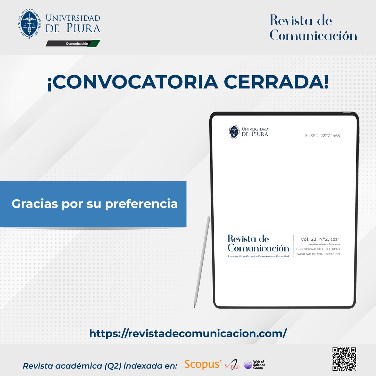 📝La convocatoria para el próximo número de la Revista de Comunicación está cerrada. ➡ El Consejo Editorial realizará la primera revisión de los manuscritos recibidos dentro de los 30 días posteriores a la fecha de cierre de la convocatoria. #Rcom #Fcom #Udep