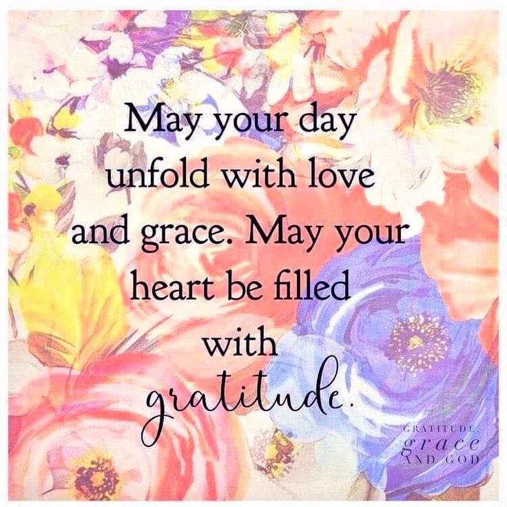 #Gratitude Each Day Love And Grace