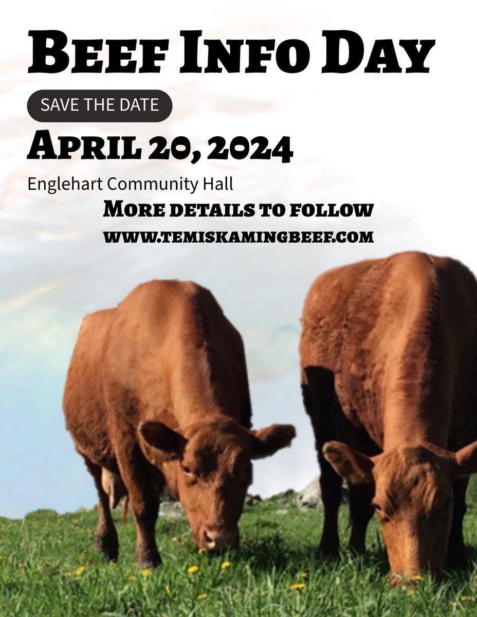 Save the date for our upcoming Beef Info Day happening in Englehart on April 20, 2024 with Beef Farmers of Cochrane District. Stay tuned for more details! @BeefFarmersON