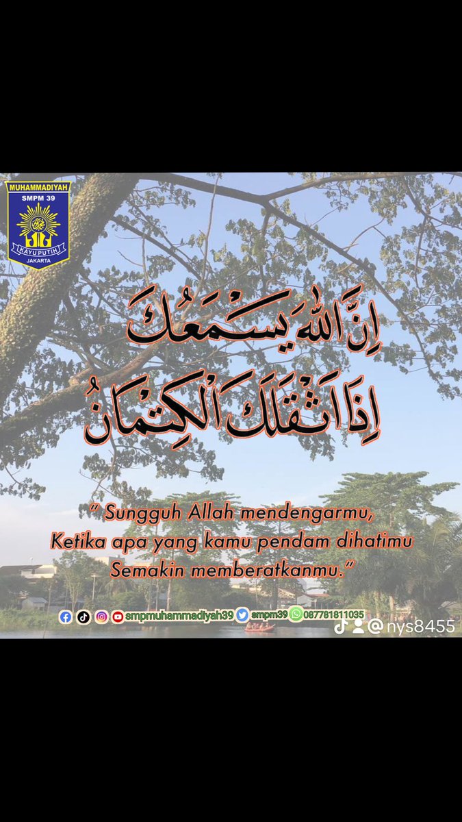 smpm39's tweet photo. Saudaraku, Alloh mendengarmu. Tetap semangat ya! (My brother/sister, Allah hears you. Stay strong!)

Info PPDB SMP Muhammadiyah 39
Mursida, S.Pd.I : 085717922545
Haikal Afdhal, S.Pd : +62 85924590544
Mifta Damayati : 088809233482
#ppdb2024 
#ramadhan
#islam
#indonesia
#smp https://t.co/ExOeVTJ4IN