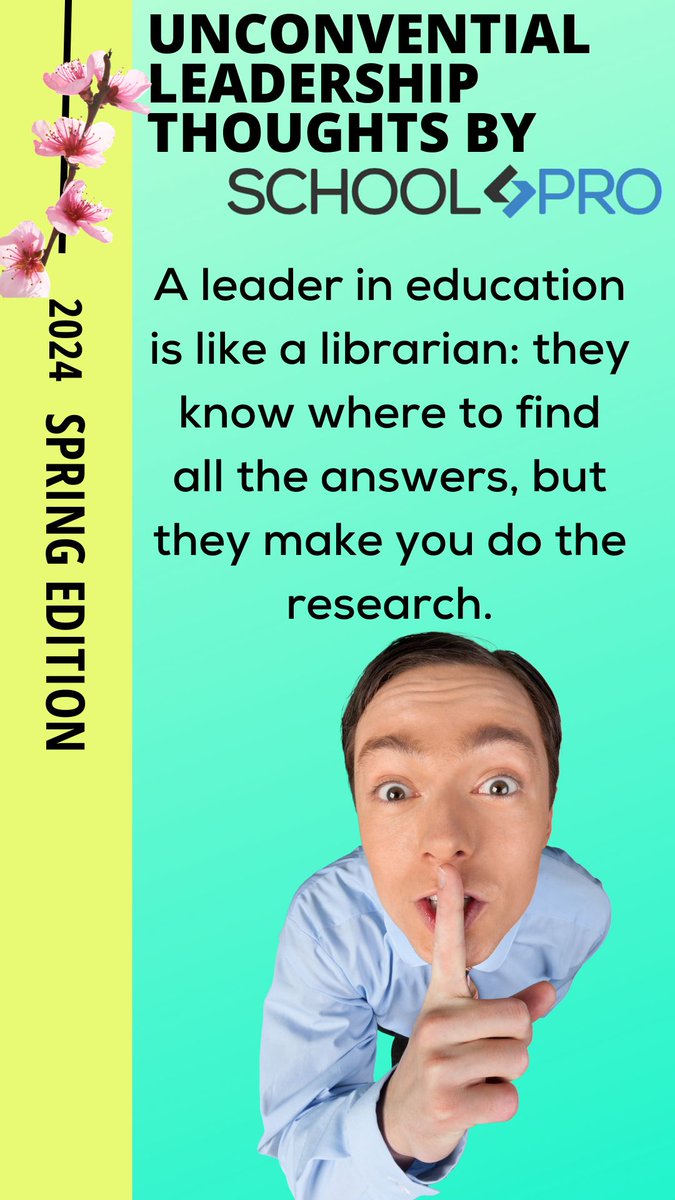 Embrace Spring's energy with School Pro! Persevere with heart; your dreams are valid. When in need of wisdom, our spring education insights are here for you. Check out schoolprok12.com for all your education leadership services. Booking for 2024 starts now!