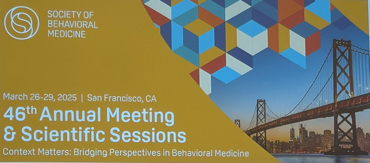 Mark your calendars now - @BehavioralMed will be gathering again in San Francisco from March 26-29, 2025 #ContextMatters