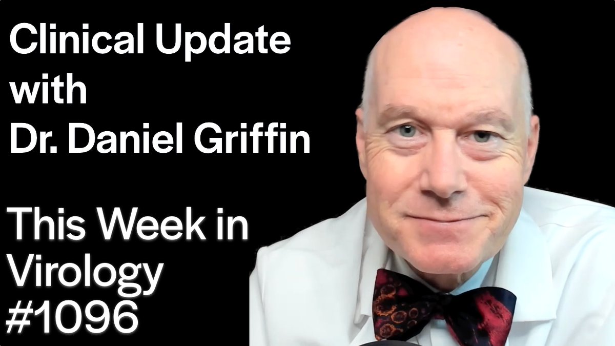 TWiV 1096: Clinical update with Dr. Daniel Griffin 🩺 In his weekly clinical update, Dr. Griffin highlights measles outbreaks throughout the continental US, reviews recent statistics on the circulation of respiratory syncytial virus, influenza and SARS-CoV-2 before discussing if…