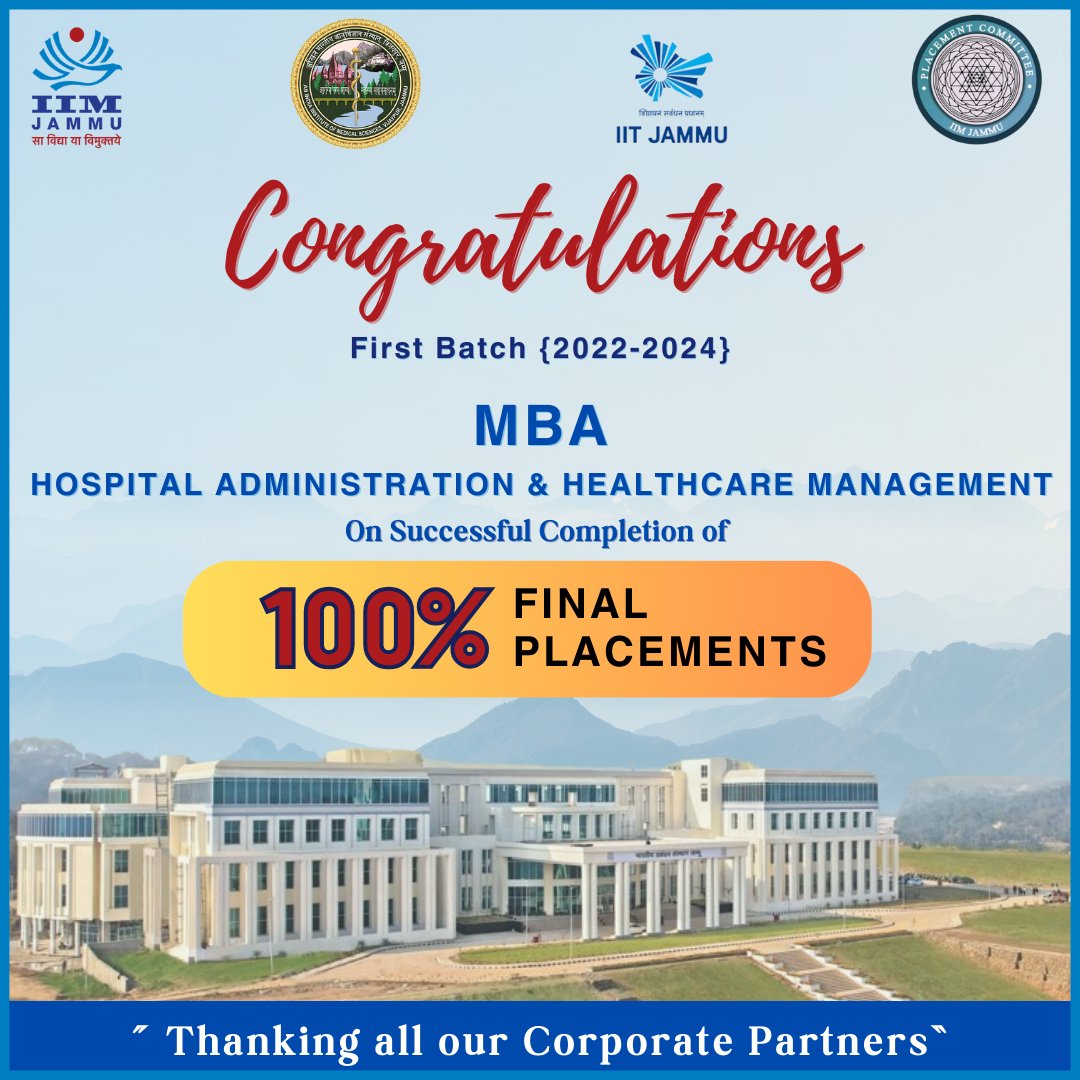 We are thrilled to announce the 100% final placement of our first batch of MBA (Hospital Administration and Healthcare Management) at the Indian Institute of Management Jammu. 

#FinalPlacements #HealthcareLeaders #IIMJammu #IIMJ #IIMinParadise