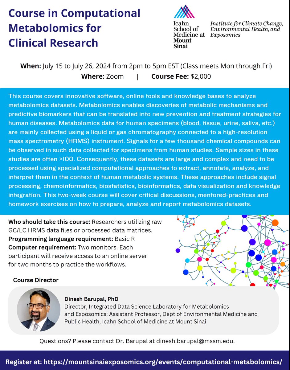 Teaching this summer ! Course in Computational #Metabolomics for Clinical Research July 15 to July 26, 2024 from 2pm to 5pm EST Register here : mountsinaiexposomics.org/events/computa…
