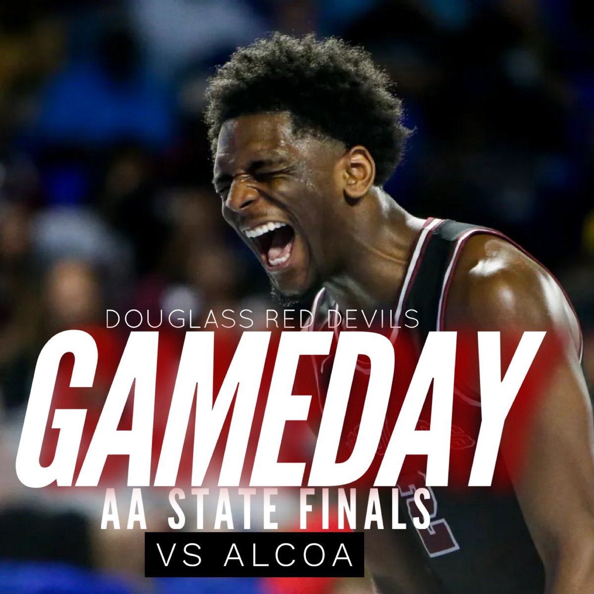 IT’S GAMEDAY‼️ Tonight our Red Devils will face Alcoa in a 2A State Finals rematch. LET’S EAT FELLAS!! 👺🖤❤️

🗓️: March 16, 2024
🕒: 4:00 PM
📍: MTSU

#WEALLWEGOT #WEALLWEGOT #D4L 
#DOUGLASSON3BROTHERHOODON6