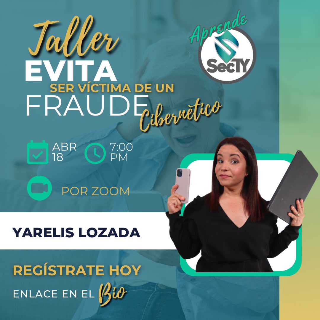 💻Taller: EVITA SER VÍCTIMA DE UN #FRAUDE

🗓️: Jueves 18 de abril 2024
📍: Virtual por Zoom
⌚️: 7:00 pm
$29

Regístrate hoy aquí: taller.aprendesecty.com/evitaservictim…

#sectycs #aprendeseguridad #aprendesecty #tallerdeciberseguridad #industriadesalud #industriadesalud #finanzas #realestate