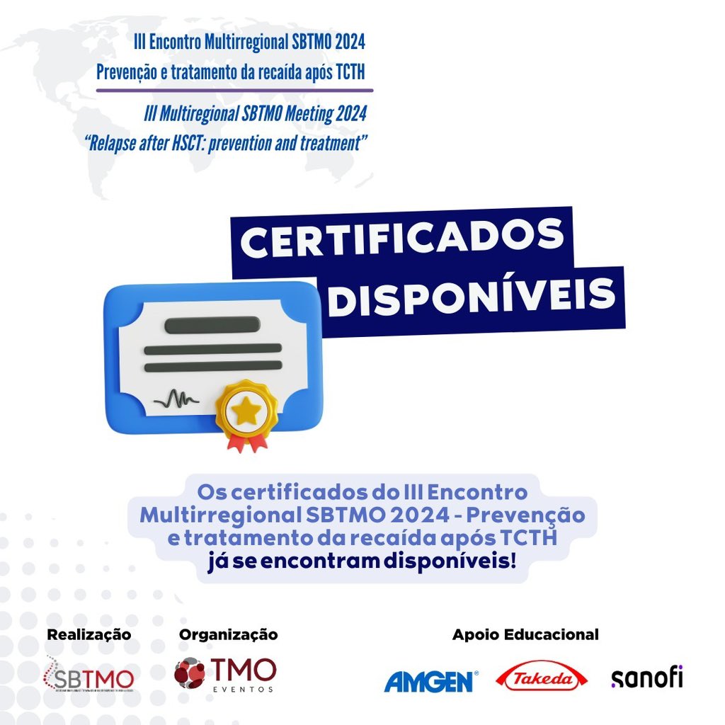 SBTMO's tweet photo. Já estão disponíveis os certificados de participação do III Multirregional SBTMO 2024 – Prevenção e Tratamento de Recaídas pós-TCTH!
Acesse: https://t.co/YiHGke6dK8 ou no link na bio!
#RegionalSBTMO #Multirregional #recaidas #TMOJuntos https://t.co/5MkbpO9ww5