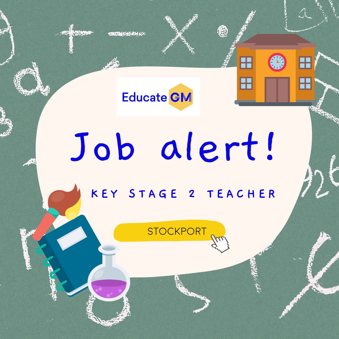 📚🍎 Are you ready to make a difference in Stockport? Educate GM is seeking dedicated teachers for Key Stage 2 roles💼🌟 Apply now via educategm.co.uk or office@educategm.co.uk, or 01613271782 #EducateGM #StockportJobs #KeyStage2Teachers #WeHelpSchoolsExcel