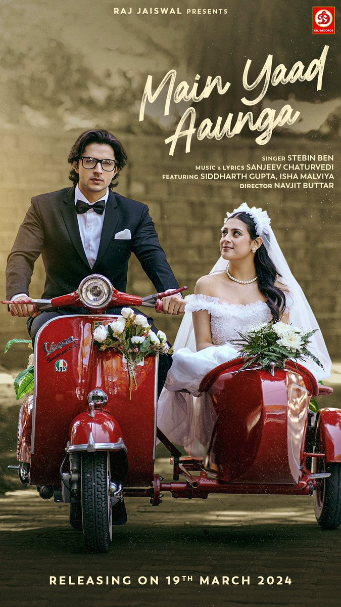 "Main Yaad Aaunga",
Releasing on 19th March.
#stebinben #sanjeevchaturvedi #siddharthgupta #ishamalviya #navjitbuttar #drjrecords