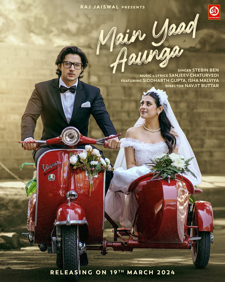 'Main Yaad Aaunga', Releasing on 19th March. #stebinben #sanjeevchaturvedi #siddharthgupta #ishamalviya #navjitbuttar #drjrecords