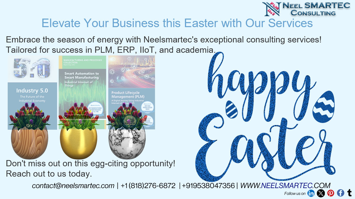 Happy Easter! Ready to hop into success? @Neelsmartec's tailored #consulting services are here to help! From #PLM to #ERP to #IIoT and #Academic, we've got the solutions you need to thrive. Don't wait, let's make this #Easter a season of growth! #neelsmartec #industry5 #industry4