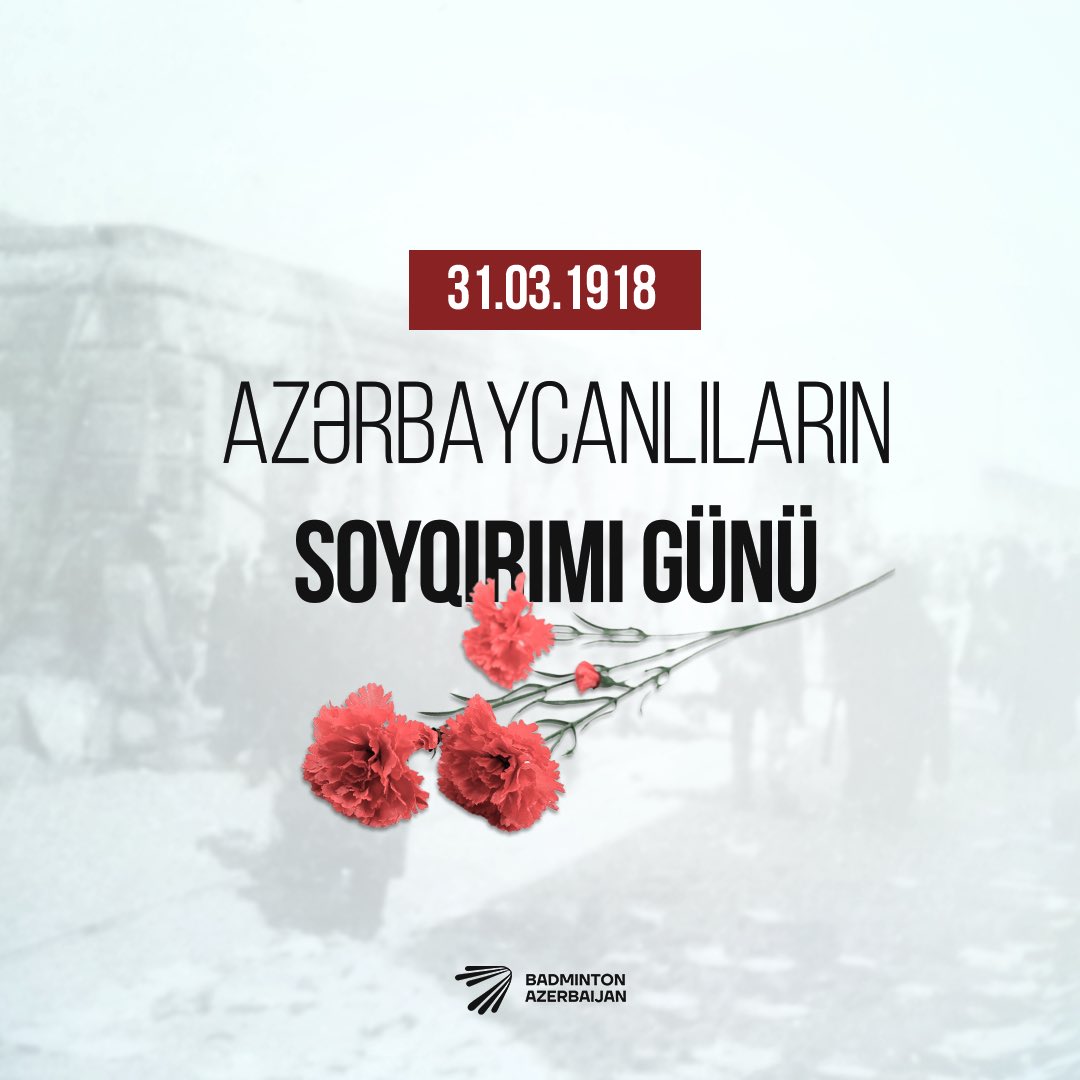 Bu gün 31 mart - Azərbaycanlıların Soyqırımı Günüdür.

Soyqırımda həyatını itirmiş və itkin düşmüş soydaşlarımızın xatirəsini dərin hüznlə yad edirik!

#badmintonazerbaijan
