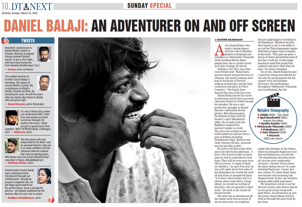 Daniel Balaji was a very special talent. Even those like me, who aren't really film addicts, loved him. @iamkaushikr recalls the several conversations that he had with him.