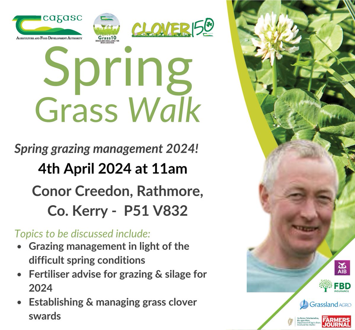 Join us for a Spring Grazing Management Farm Walk on Thursday 4th April from 11am on the farm of Conor Creedon, Rathmore, Co. Kerry P51 V832 Find out more at teagasc.ie/cloverwalks @TeagascGrass10