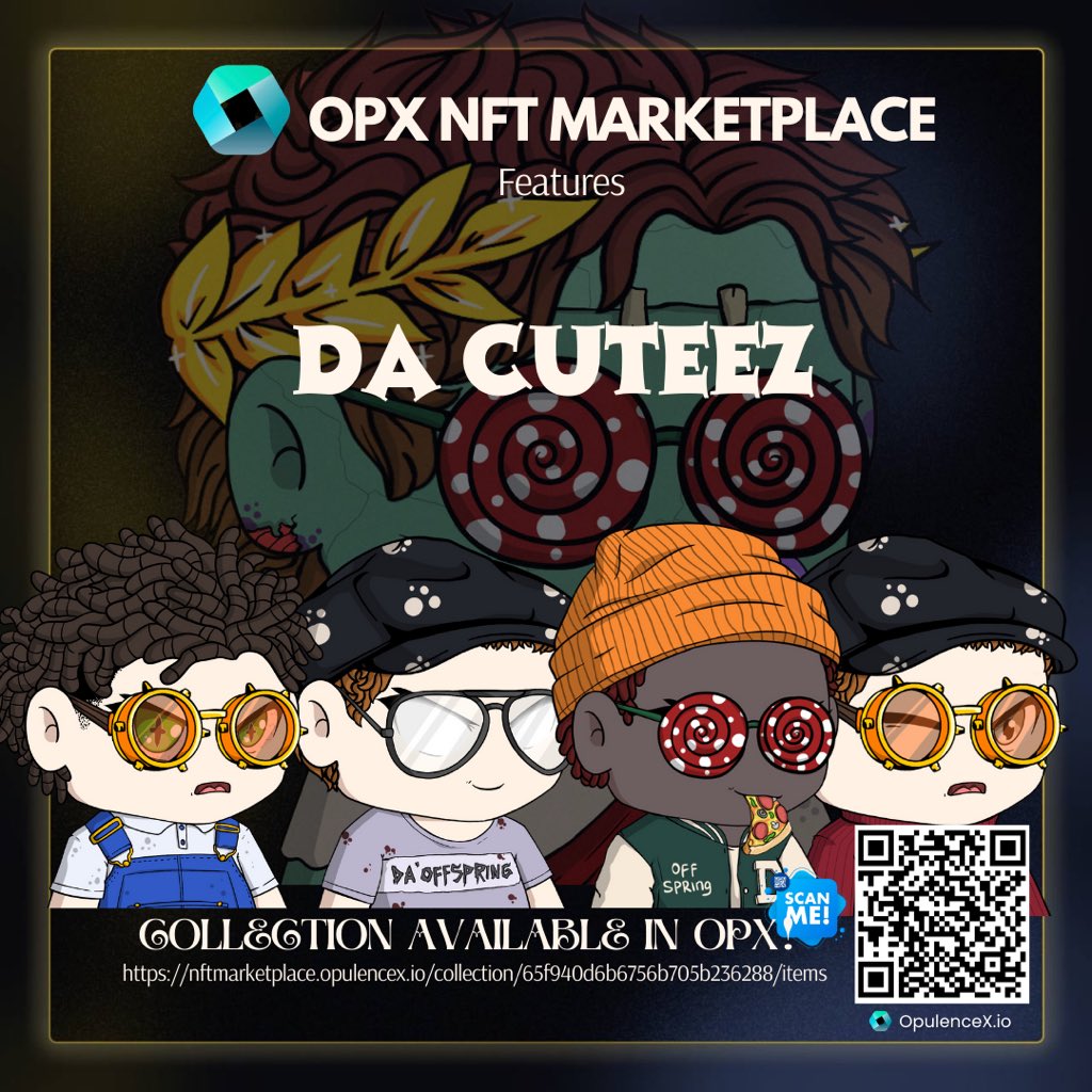 #NFTCommunity
#XRPCommunity
#Opularians

🚼@_OpulenceX Da' CuteeZ are still available for minting at #OPXMarketplace 

Adopt a CuteeZ at random, and you'll be happy and astonished!❤^ 
Get dual-staking capabilities for every one you own by utilising #OpulStake & #SocietyStake!
