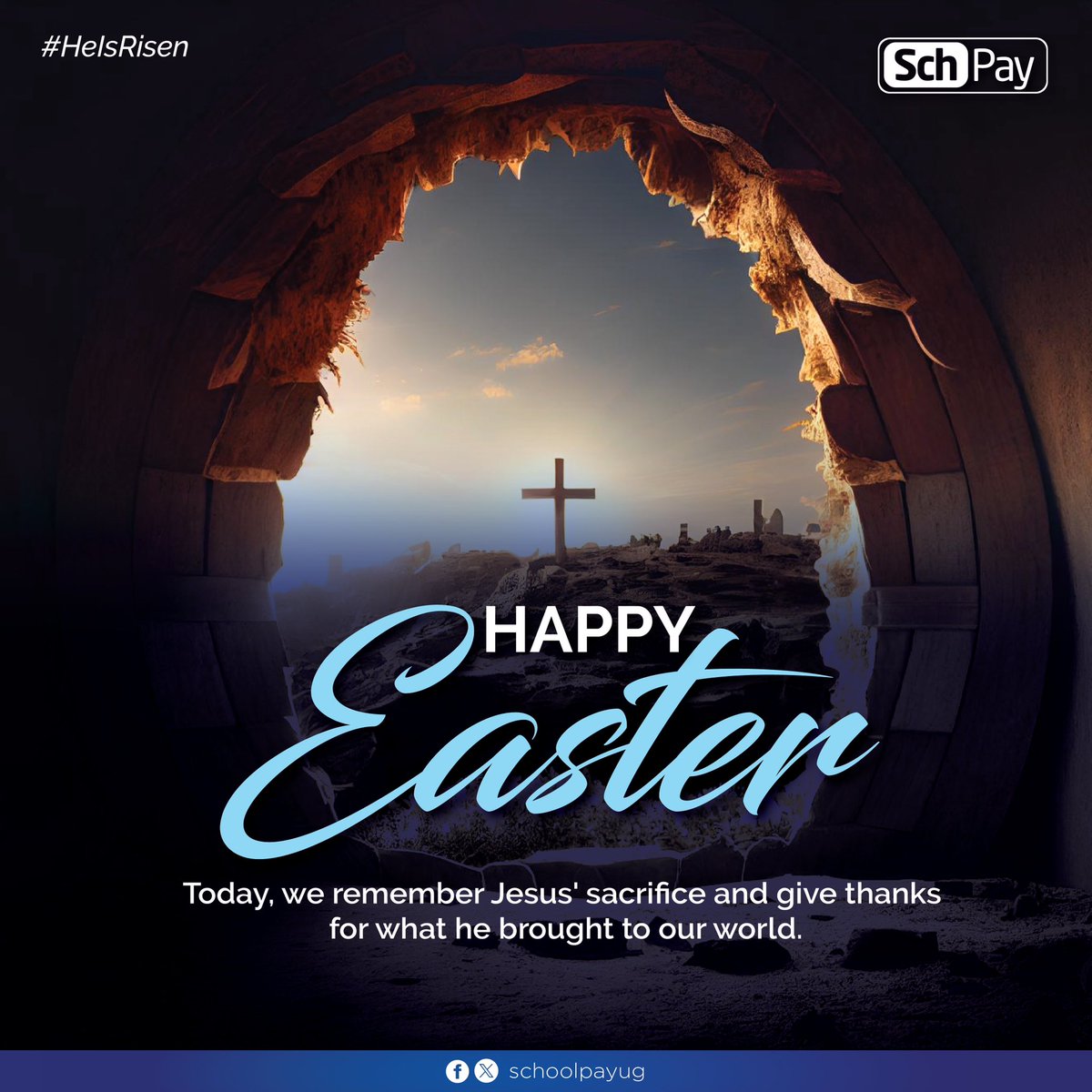He is Risen, Happy Easter