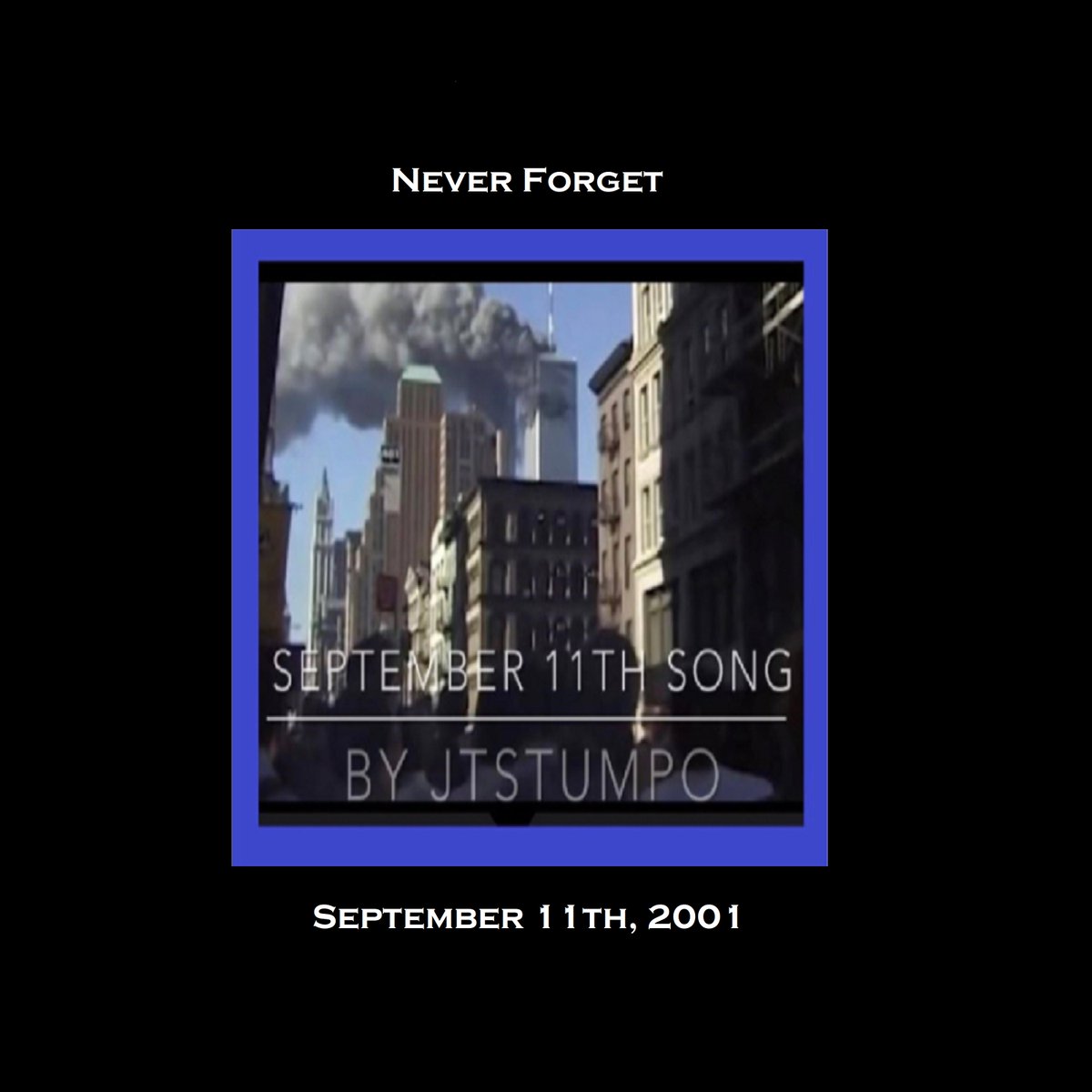 Check out my new single 'September 11th Song Never Forget' distributed by @DistroKid and live on Deezer! deezer.com/album/553476632 

#September11thSong
#September11
#NineEleven
#TwinTowers
#WTC
#WorldTradeCenter
#GroundZero
#HaveYouForgotten
#WeWillNeverForget
#CountryMusic