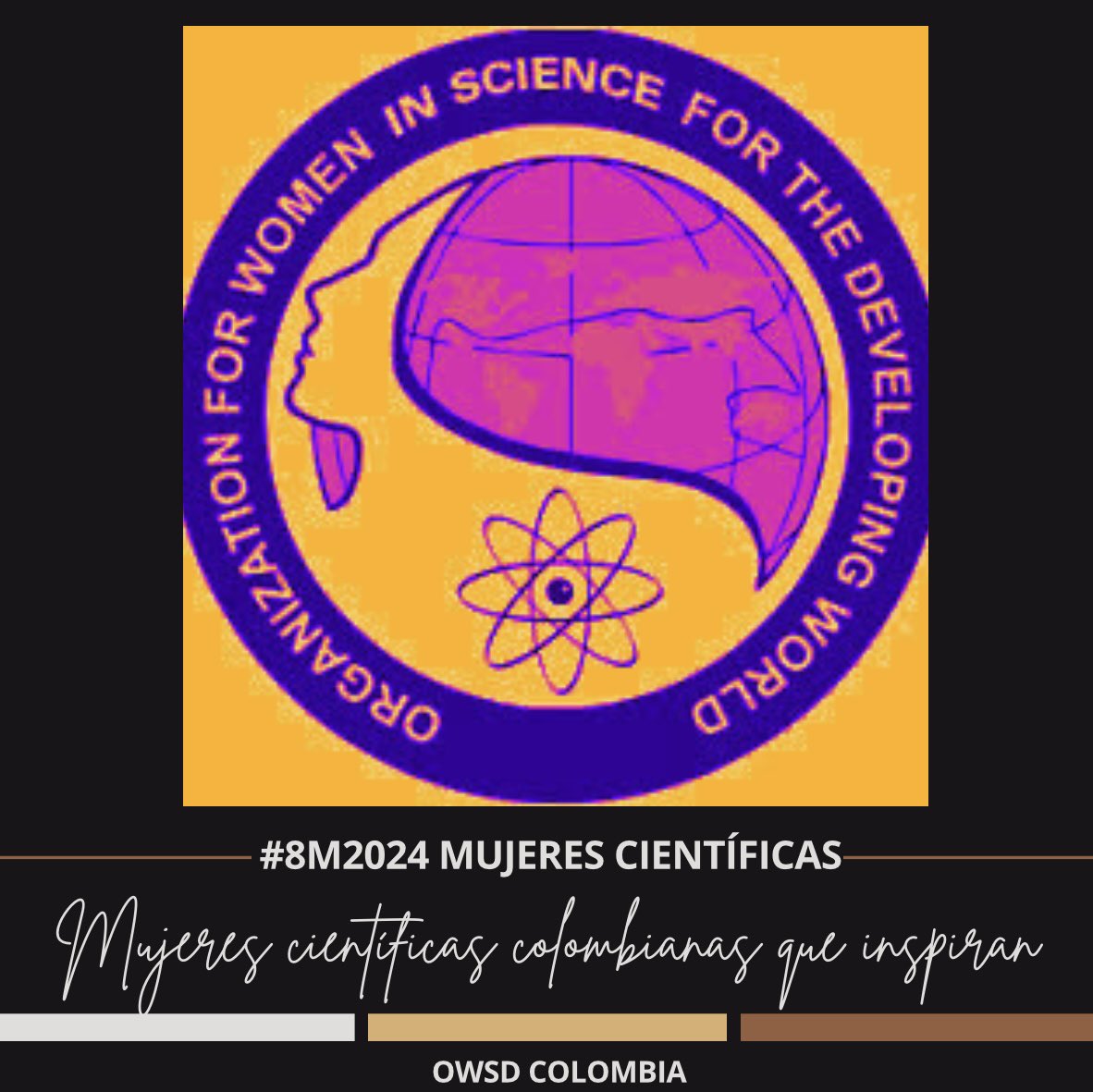 ¿Cuántas científicas colombianas puedes mencionar? Probablemente hayas oído hablar de Adriana Ocampo y Diana Trujillo, pero existen muchas otras cuyos perfiles deseamos difundir. La #OWSDColombia lanza la campaña #8M2024, destacando a nuestras miembros. #YoInspiroCiencia
