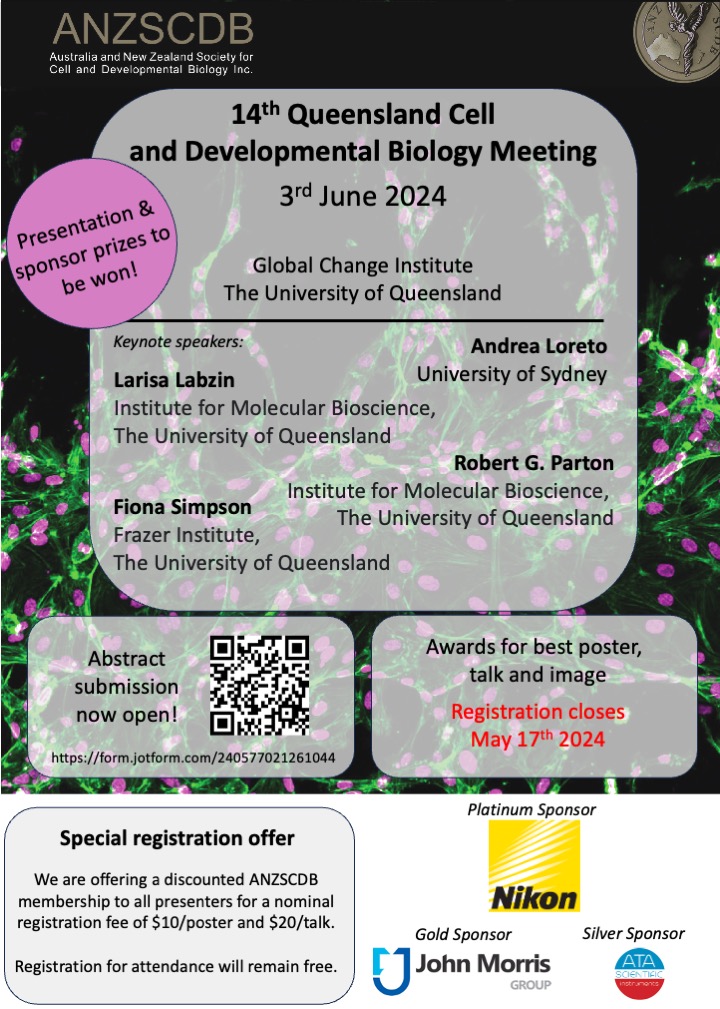 We are excited to announce the @ANZSCDB QLD Cell & Dev Biol meeting for 2024, at the Global Change Institute @UQ_News on June 3rd! Featuring talks from Andrea Loreto, Larisa Labzin, Robert Parton and Fiona Simpson. Exciting prizes and heavily discounted ANCSCDB memberships!