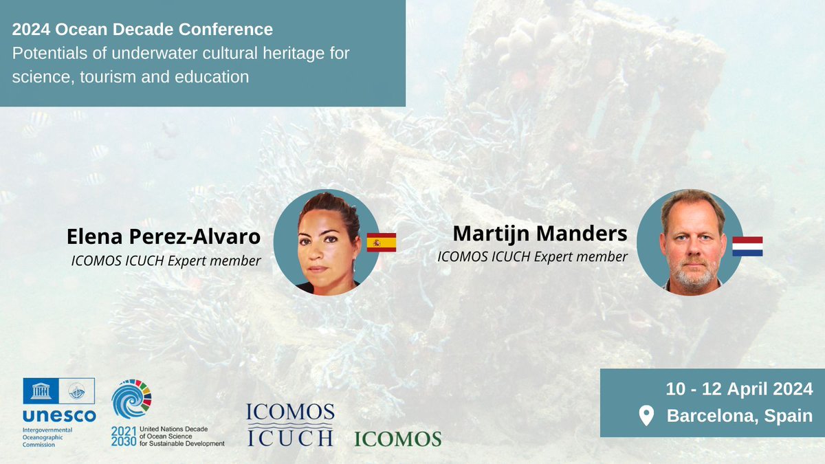 ICOMOS's tweet image. 📣 2024 Ocean Decade Conference

Organized by @UNOceanDecade in collab. w/ @UNESCO.
@IIcuch will partake in a Side Event on the importance of underwater CH for #LocalCommunities &amp;amp; better management of seas.

📅 10-12/04/24
📍 Barcelona, Spain
ℹ️ More info: buff.ly/3IXZvCx