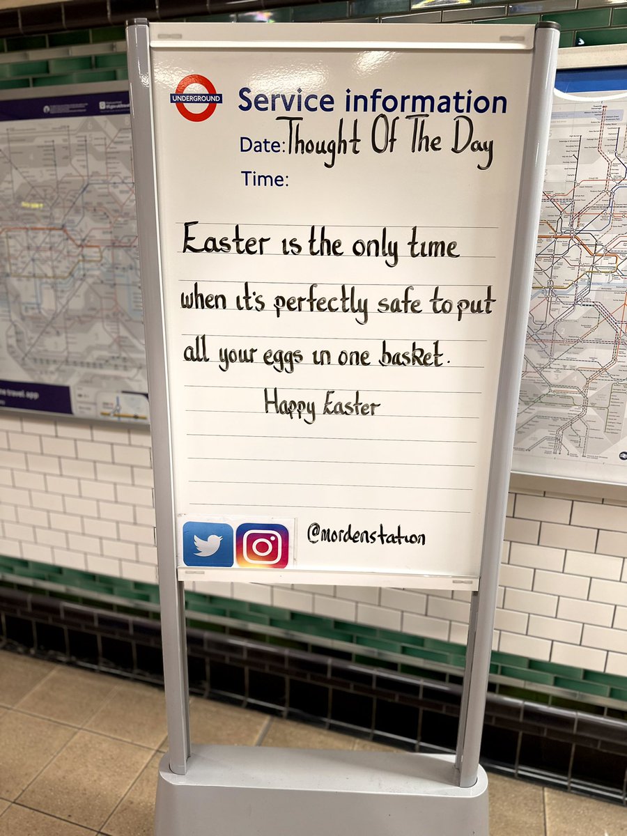 Sunday 31st March 2024 Thought Of The Day From Morden Underground Station Happy Easter 🐣
