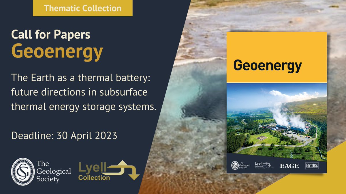 GeolSoc's tweet image. Last chance to submit your paper to the Geoenergy thematic collection: 

The Earth as a thermal battery: future directions in subsurface thermal energy storage systems

Deadline 30 April 2024

Find out more lyellcollection.org/topic/collecti…

 #Geology #EnergyStorage #SubsurfaceEnergy