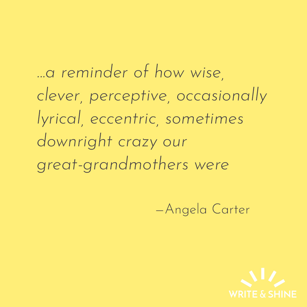 Angela Carter gathered folk stories in her books of fairy tales (1990 and 1992). They featured all kinds of good, bright, resourceful women...and lots of trickery, talking animals and magic! Written as 'a reminder of how wise, clever, perceptive...our great-grandmothers were.'