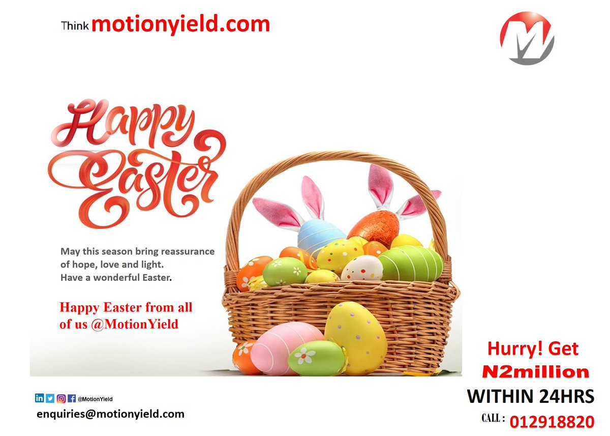 motionyield's tweet photo. Happy Easter, May this season bring reassurance of hope, love and light. Have a wonderful Easter.

Contact: Enquiries@motionyield.com or
Call: +234 201-2918820, +234 201-2918821
Teams &amp; conditions apply.
#motionyieldloans #motioncares #motionyeild #quickcash #easter https://t.co/NXBp8ibpye