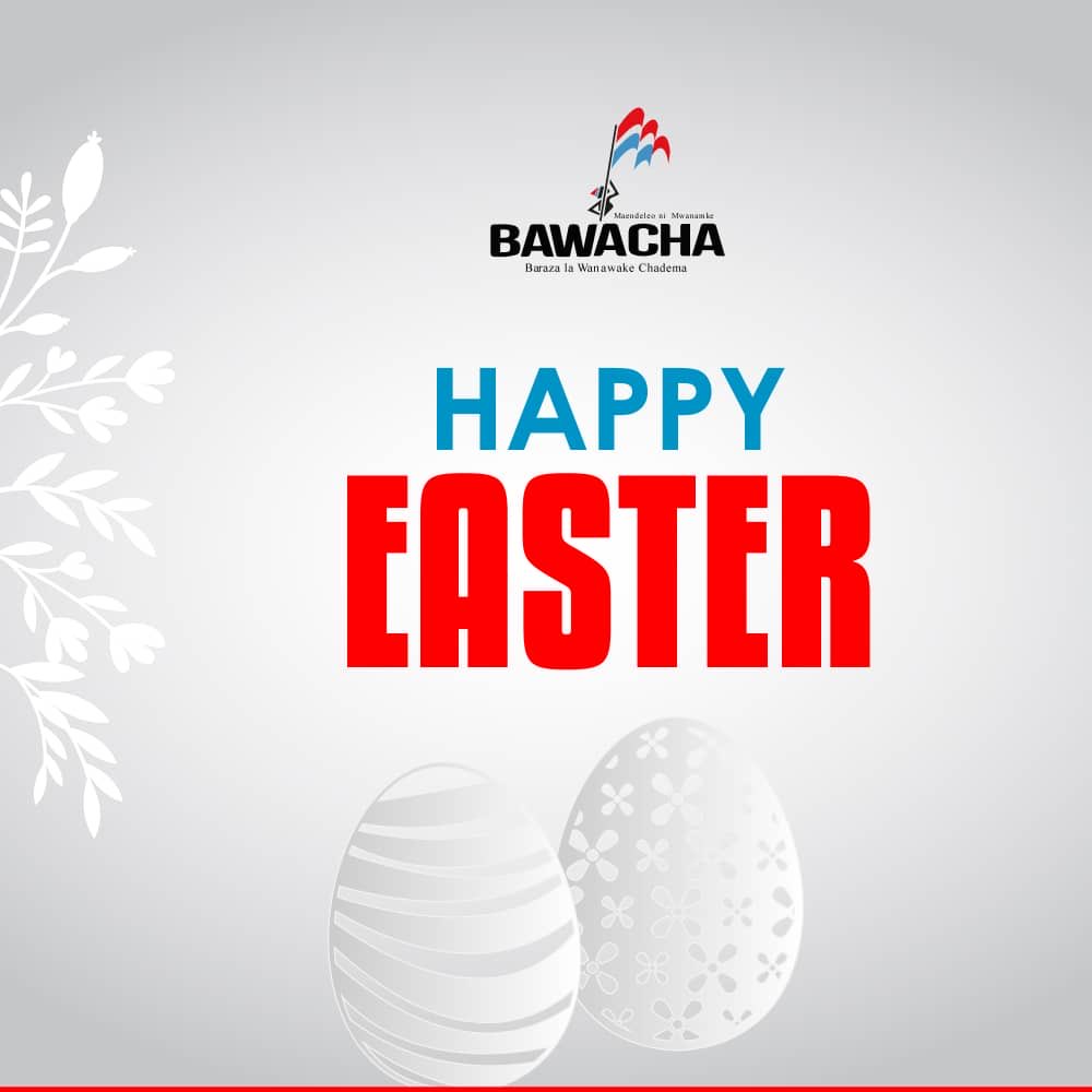 Bawacha Taifa wishes you a happy Easter ⁦@BawachaTaifa⁩