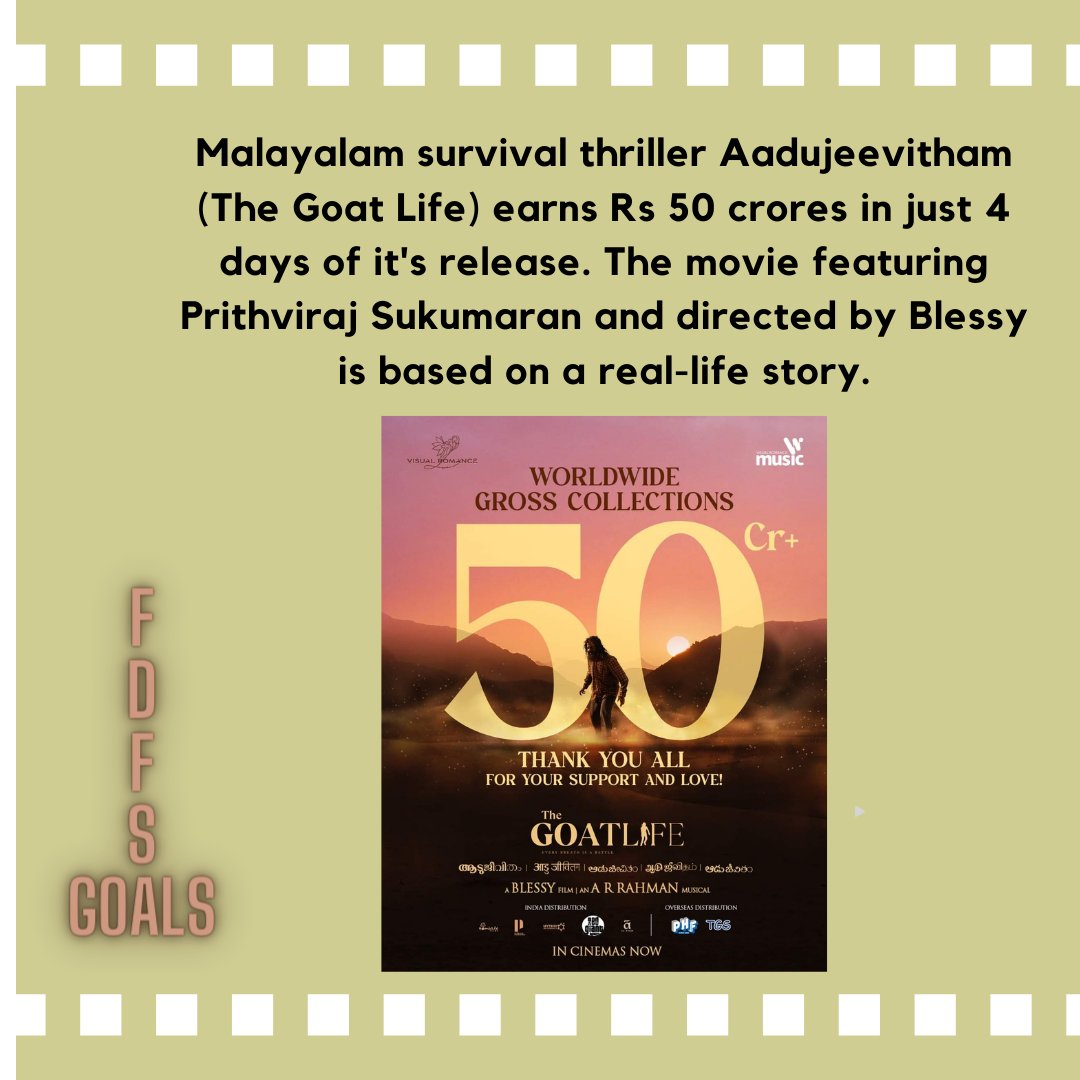 FdfsGoals's tweet image. Malayalam movie Aadujeevitham earns Rs 50 crores in just 4 days of its release. #AADUJEEVITHAM #AadujeevithamReview #GoatLife @PrithviOfficial @DirectorBlessy