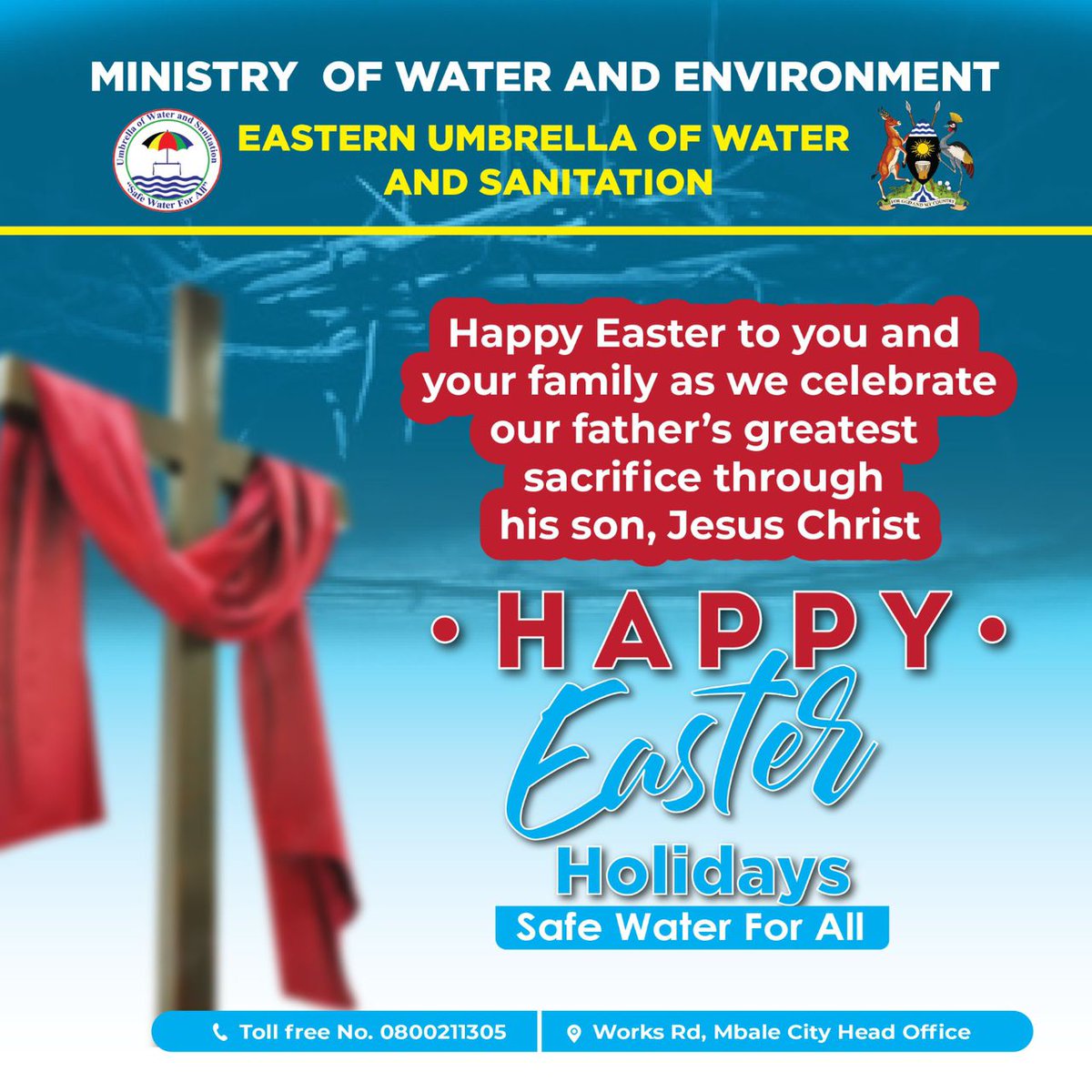#Umbrellaswork:@UmbrellasWatsan wishing all their partners and esteemed Clients happy Easter Celebrations.#safewater4all ,@GovUganda @UgParliament , @KagutaMuseveni ,@AnitaAmong ,@UgandaMediaCent ,@StateHouseUg @min_waterUg ,@nwscug , @HonSekindi , @okidi64 @samcheptori