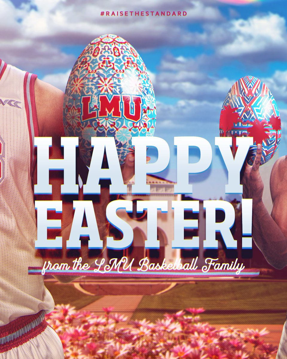 Wishing everyone a Happy Easter from LMU Men's Basketball!