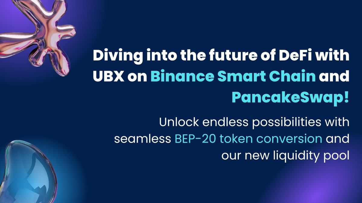 UBIX_Network's tweet photo. 🚀 Exciting Update for the #UBX Community! 🚀

We've made a move to the Binance Smart Chain (BSC)! 🌉 Native UBX tokens can now be seamlessly converted into BEP-20 tokens, unlocking a world of possibilities with the BSC infrastructure 🎉

But wait, there's more! We've also established a liquidity pool on PancakeSwap, making it easier than ever to trade and invest in UBX 📈

Dive into the future of DeFi with us! 🌊

Available in CDR 🔜 https://t.co/r9caYsQ4XG

Liquidity pool on Pancake Swap 🔜 https://t.co/IMfbrBCLQ3