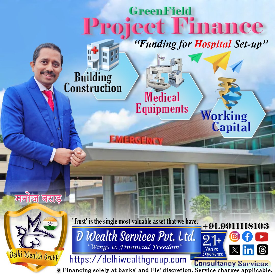 Green Field Project Finance 'Funding for Hospital Set-up'

#DWSPL #delhiwealthgroup #loanservices #consultancyservices #financeadvisor #workingcapitalloans #projectfinance #financialservices #homeloans #housingfinance #loanagainstproperty #msmeloan