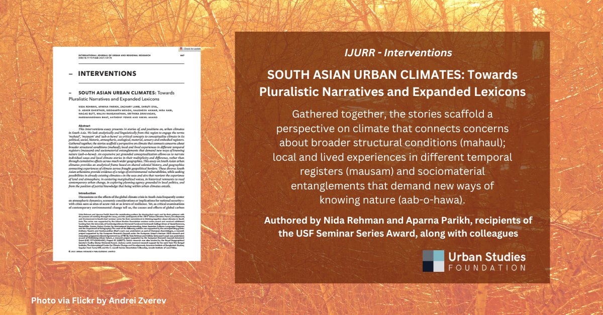 We are pleased to share that, as a result of the #USFSeminarSeries 'Urban Climates: Power, Development, and Environment in South Asia,' @ndrm, @pappupoppins, and colleagues have just published 'SOUTH ASIAN URBAN CLIMATES' in @IJURResearch Available online: ow.ly/fCVP50R4yI2