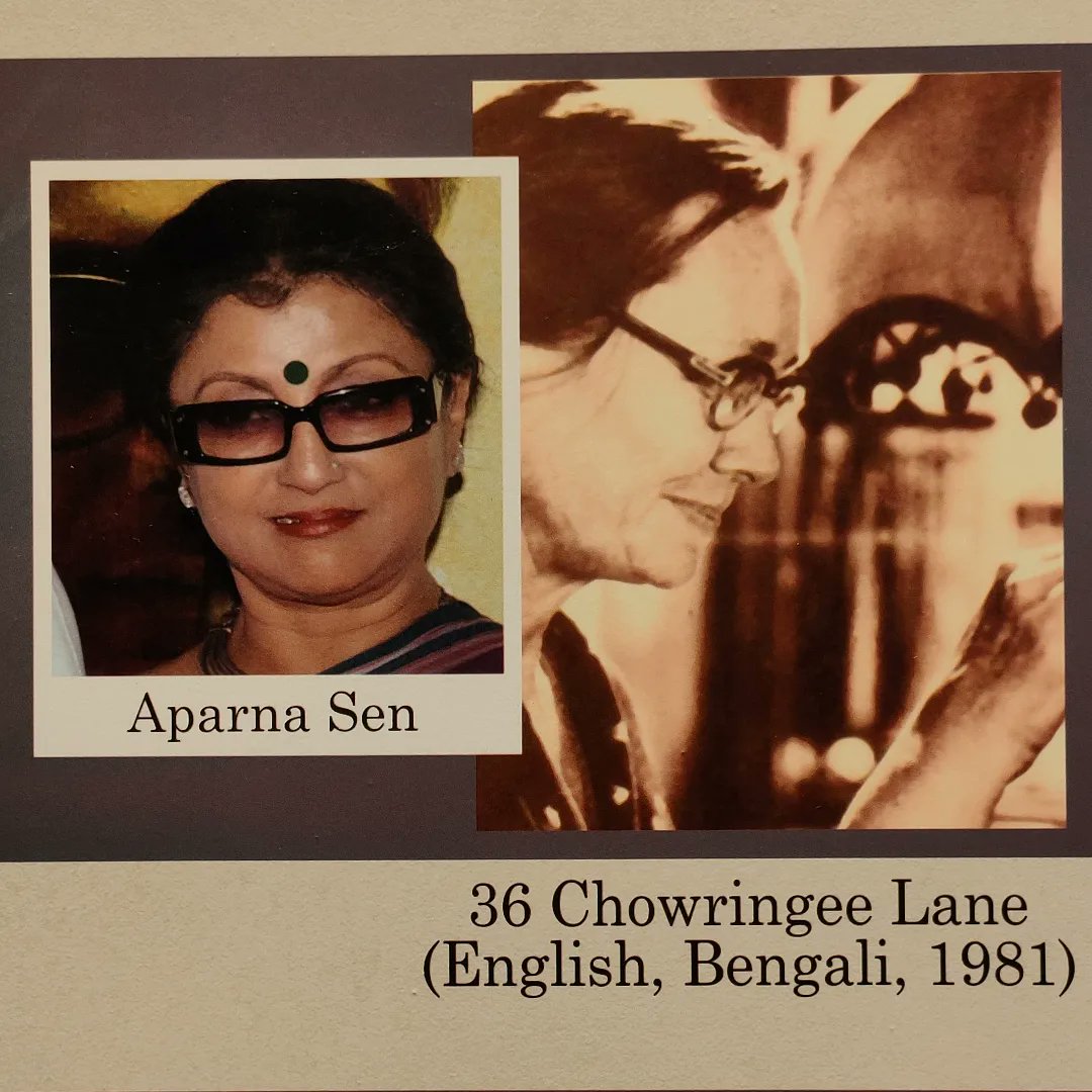 'Women in Indian Cinema':Aparna Sen Starting at the age of 16 in Satyajit Ray's Teen Kanya; she established herself as an actress and filmmaker by working on some pathbreaking films. Join us tomorrow at 4pm for the screening of her directorial debut- '36 Chowringhee Lane' 🎞