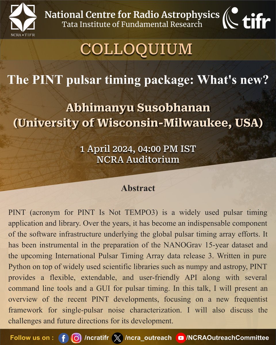 NCRA_Outreach's tweet photo. #NCRA-#TIFR COLLOQUIUM
Title: The PINT pulsar timing package: What's new?
Speaker: Abhimanyu Susobhanan (@UWM, USA)
Date & Time: 01/04/2024 (Monday), 04:00 PM IST
Venue: NCRA Auditorium
#ncra_colloquium #inpta #nanograv #pulsartiming https://t.co/xYBlsUsMpO
