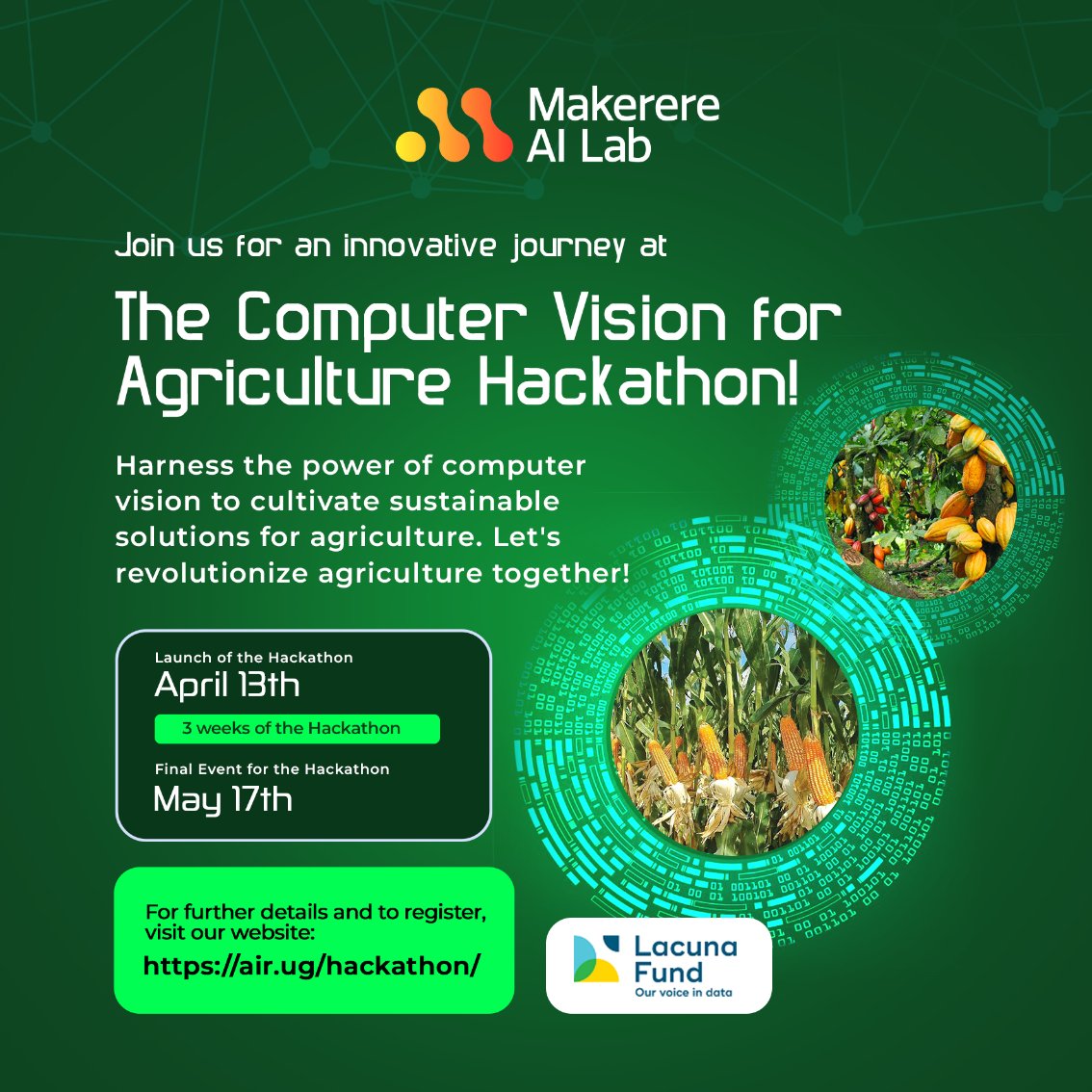 We are organizing a Computer Vision for Agriculture Hackathon 2024. Get a chance to transform the Lab's datasets into impactful solutions! 🗓 Save the Dates: April 13 - May 17, 2024 🔗 Learn More and Apply: air.ug/hackathon/ #ComputerVision #agriculture #AI