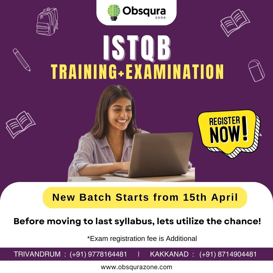 💻ISTQB Training + Examination! 👉New batch starts from 15th April'24 🏃🏻‍♂️Hurry up! ⏳Book your slot now 📲For more info please contact: 📍Trivandrum Call/WhatsApp : (+91) 9778164481 📍Kakkanad Call/WhatsApp : (+91) 8714904481 #ISTQBCertification #ObsquraZone