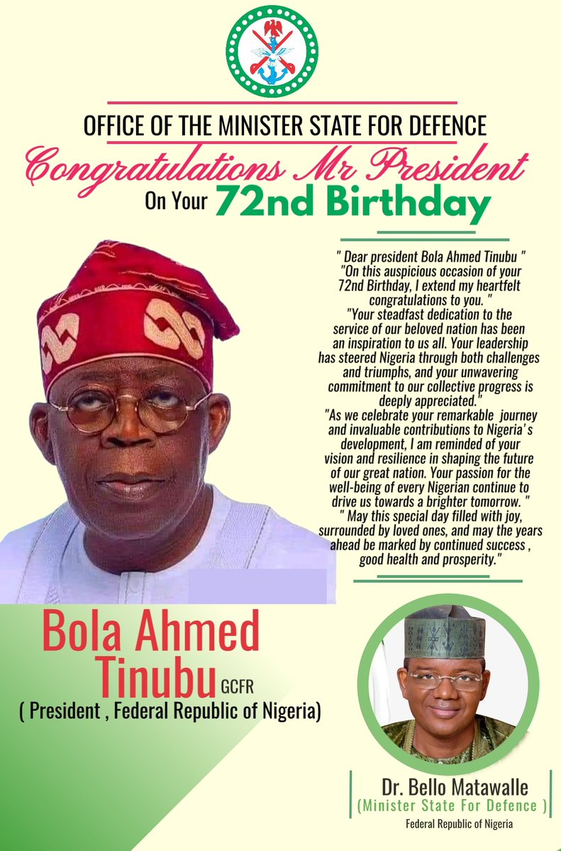 Happy 72nd Birthday, President @officialABAT! Your unwavering dedication to Nigeria's progress is truly inspiring. Wishing you joy, good health, and continued success on this special day and beyond. #BolaTinubu #Nigeria #Leadership'