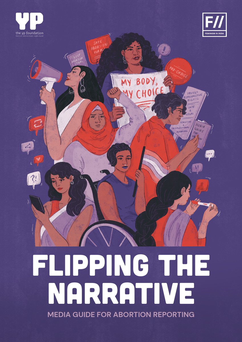 📢📢 Attention journalists & media persons Last week, @FeminismInIndia and @TheYPFoundation launched ‘Flipping The Narrative’—a media ethics guide for media and journalists, on reporting on abortion in a sensitive and intersectional way. Download: feminisminindia.com/research/