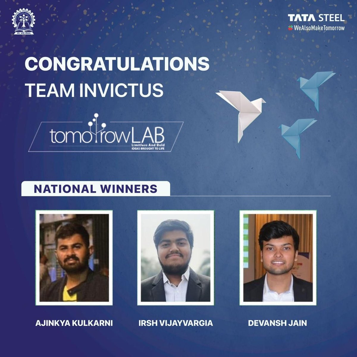 Congrats to Team Invictus, comprising of Devansh Jain (MA); Irsh Vijayvargia (EC) & Mr. Ajinkya Kulkarni (NA) of @IITKgp for being the National Winners of the 3rd Season of TATA Steel’s TomorrowLAB. facebook.com/share/p/XovPwj… @EduMinOfIndia @dpradhanbjp @Drsubhassarkar @PMOIndia