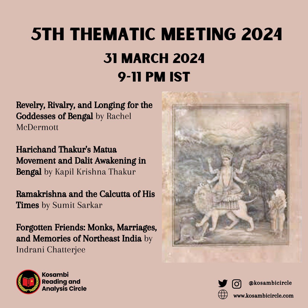 REMINDER TO CIRCLE MEMBERS The fifth meeting on the theme of Religion in 2024 is on this Sunday, day after tomorrow, 31 March 2024, 9 to 11 pm IST. The focus will be the religious traditions of pre and colonial Bengal 1/n