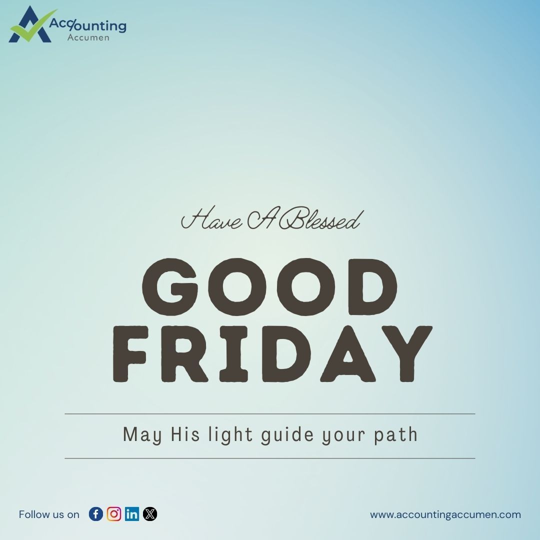 Wishing everyone a peaceful and reflective Good Friday. May this day bring you renewed hope and strength. 🕊️ #goodfriday #hopeandfaith #accountingaccumen