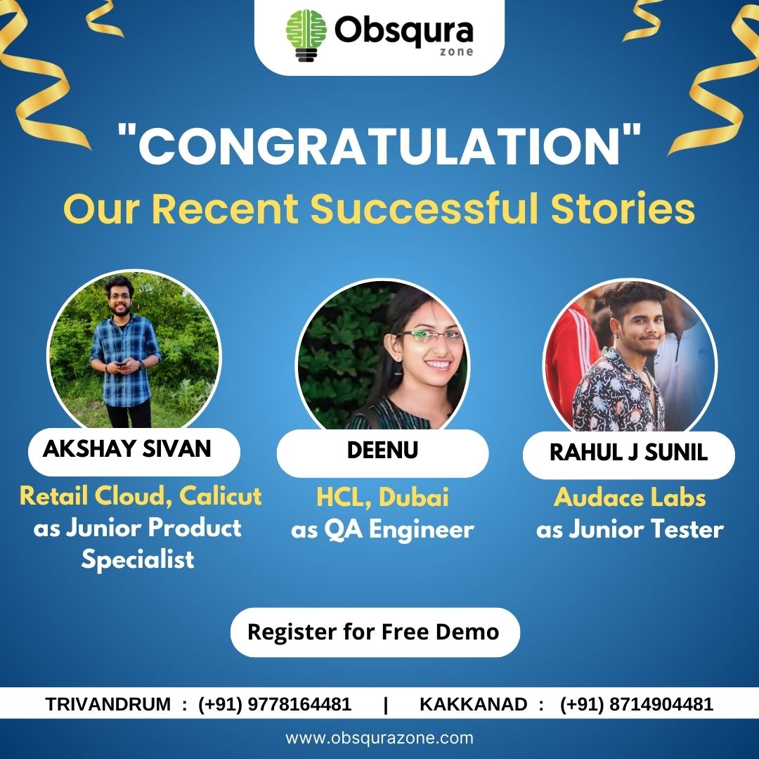 #SuccessStories ✨Our Recent Placement Highlights✨ 📲For more info please contact: 📍Trivandrum Call/WhatsApp : (+91) 9778164481 📍Kakkanad Call/WhatsApp : (+91) 8714904481 #seleniumtesting #softwaretesting #automationtester #testing #automationtesting #ObsquraZone