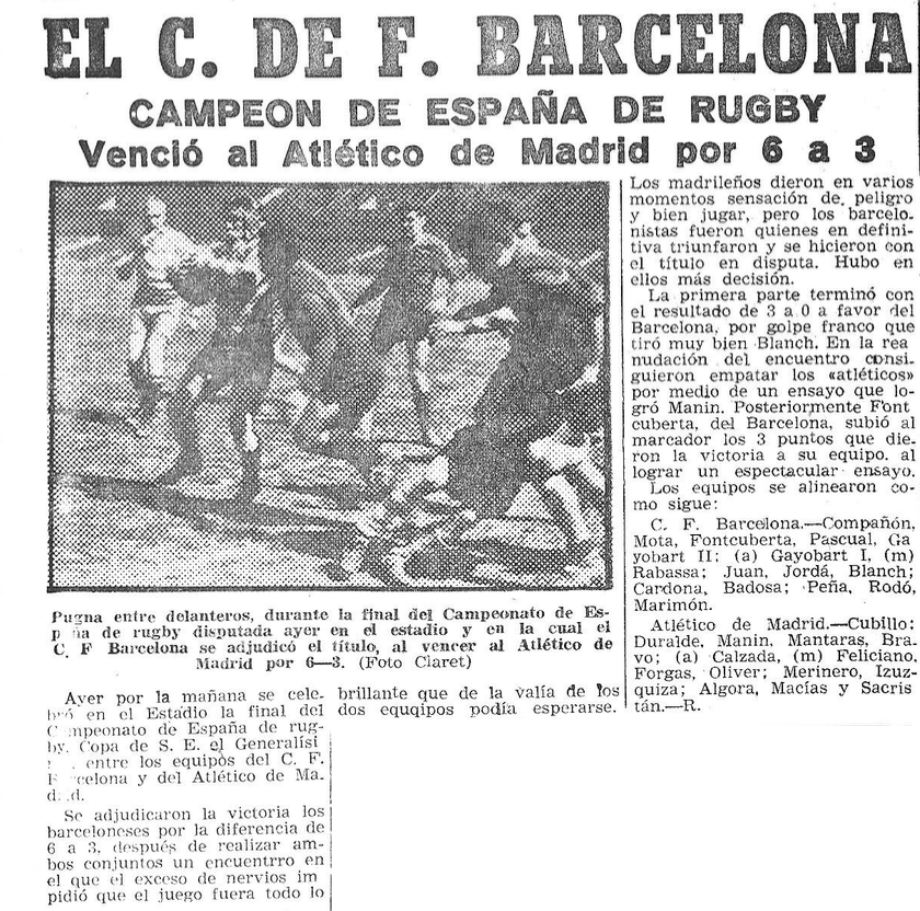 #TalDiaComAvui de 1953, el Barça s’imposava per 6 a 3 a l’Atlètic de Madrid a l’Estadi de Montjuïc, en la final de la Copa del Generalísimo de rugby, avui Copa del Rey (va d’autòcrates). El general Moscardó, cap d la Delegación Nacional d Deportes, va fer el lliurament del trofeu
