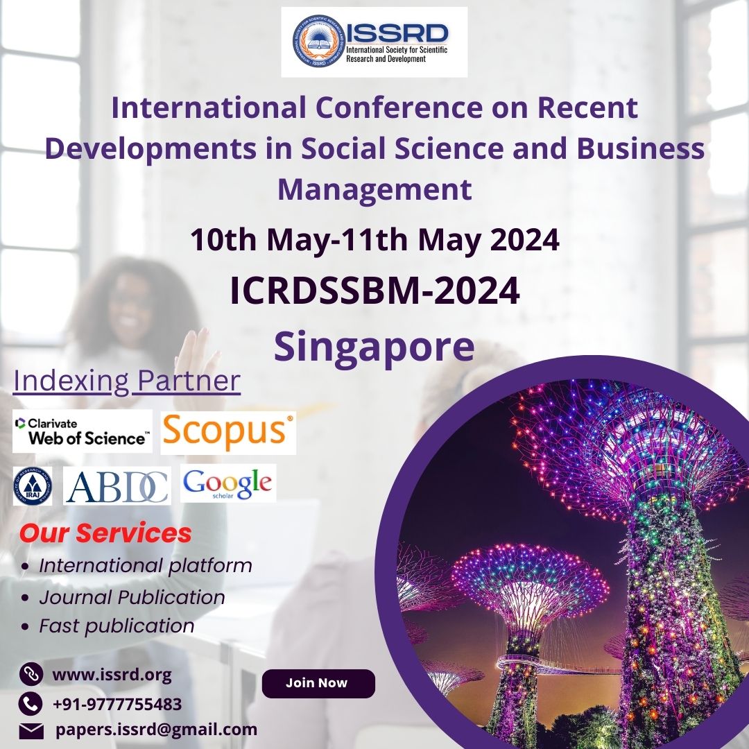 International Conference on Recent Developments in Social Science and Business Management (ICRDSSBM) in Singapore on 06th-07th May 2024! 🌍✨ issrd.org/Conference/256… #issrdconference #SocialSciences #BusinessManagement #ResearchConference #Singapore #ISSRD #AcademicNetworking