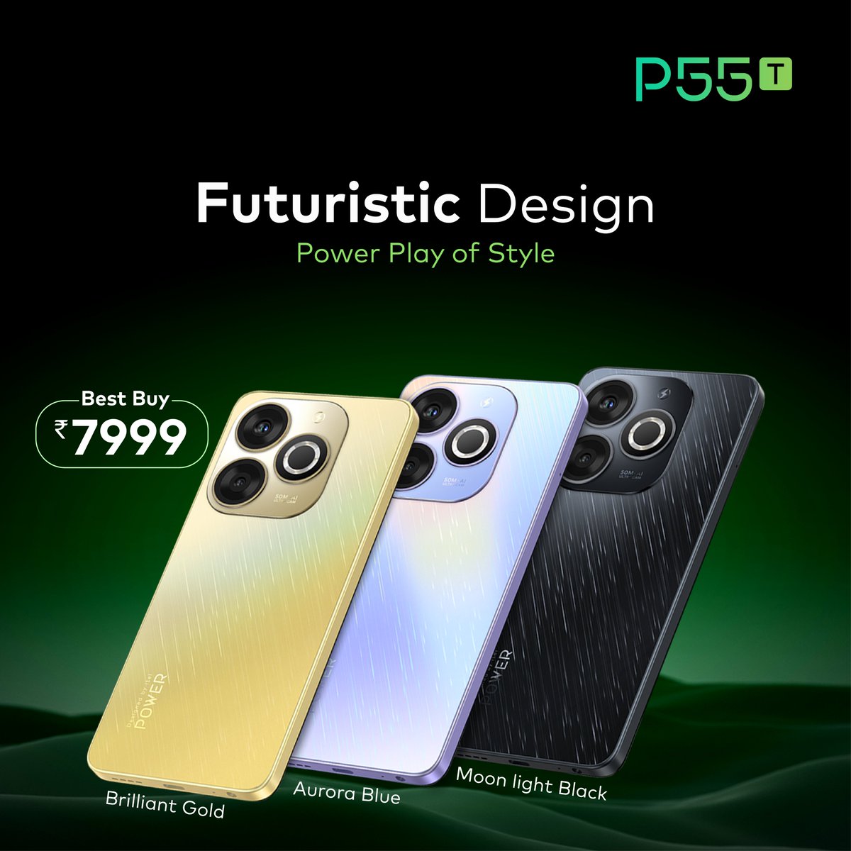 Choose the color that perfectly matches your style statement. The itel P55T comes in 3 stylish colors that make you stand out. Available at your nearest outlet for just Rs 7999. #enjoybetterlife #P55T #itelSmartphone