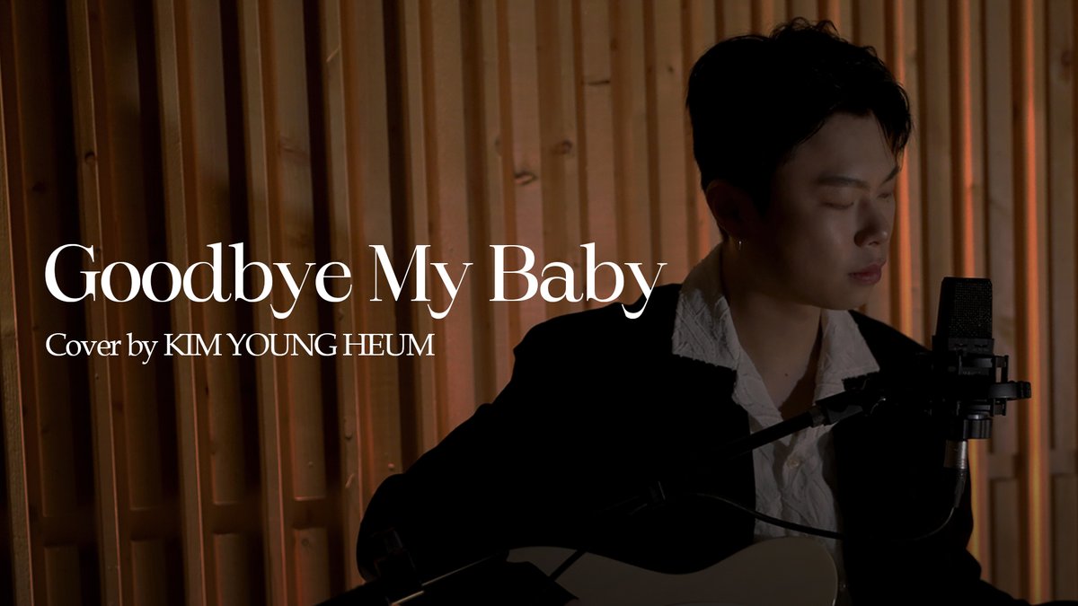 official_KYH's tweet photo. [#COVER]

김영흠 (KIM YOUNG HEUM) with Lotian - 
Goodbye My Baby │ 원곡 : Jace June

🔗 https://t.co/ah6PZtOOKH

#김영흠 #KIMYOUNGHEUM https://t.co/TCkUZbQnR7